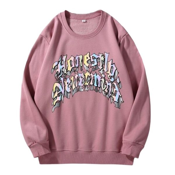 Honestly Nevermind Sweatshirt