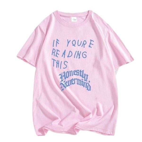 If You re Reading This It’s Too Late Shirt